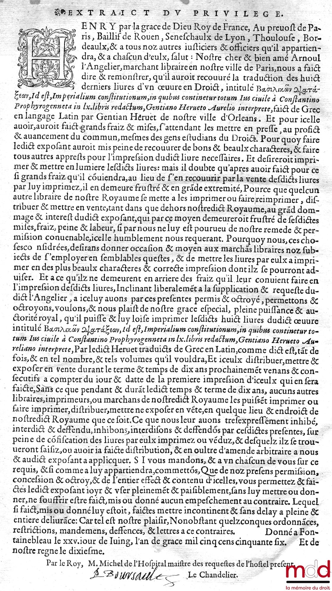 CUJAS (Jacques) - [Theodosian Code] – CODICIS THEODOSIANI LIBR. XVI QUAM EMENDATISSIMI, ADIECTIS QUAS CERTIS LOCIS FECERAT ANIANI INTERPRETATIONIBUS, Ex his libris nunc primum integri prodeunt VI, VII, VIII, XVI. Valentiniani, maioriani; Severi, Libri V.