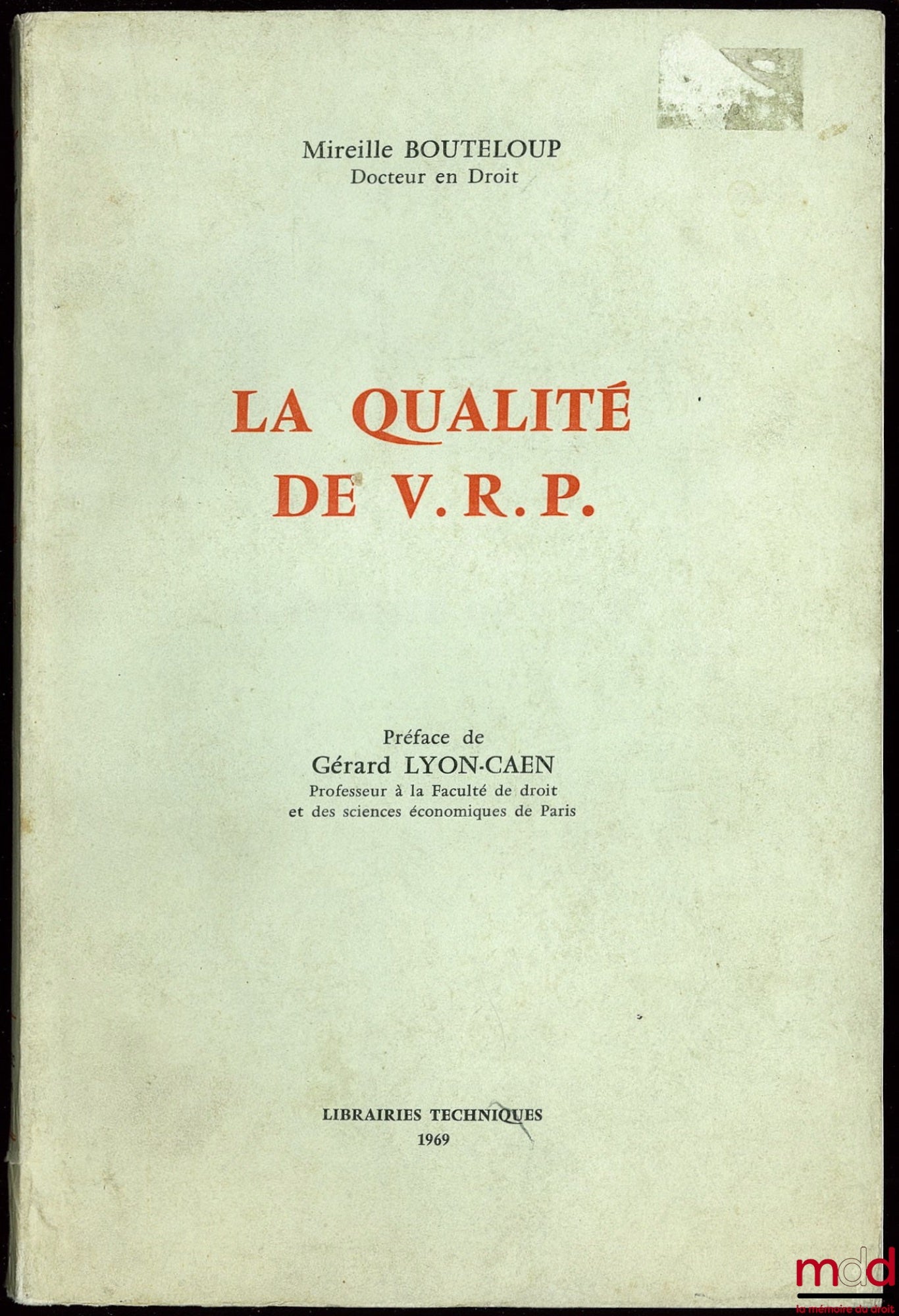 BOUTELOUP (Mireille) – THE QUALITY OF A SALES REPRESENTATIVE, Preface by Gérard Lyon-Caen