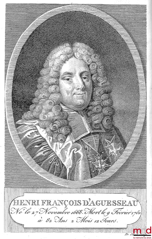 D'AGUESSEAU (Henri François) – SPEECH BY MR. CHANCELLOR D'AGUESSEAU, new edition augmented with Instructions to his son
