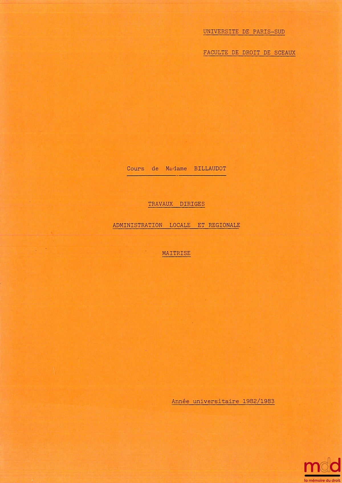BILLAUDOT – COURSE IN LOCAL AND REGIONAL ADMINISTRATION, Tutorials, Master's level, year 1982-1983
