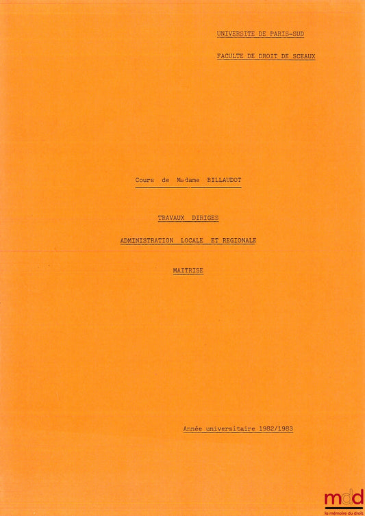 BILLAUDOT – COURSE IN LOCAL AND REGIONAL ADMINISTRATION, Tutorials, Master's level, year 1982-1983