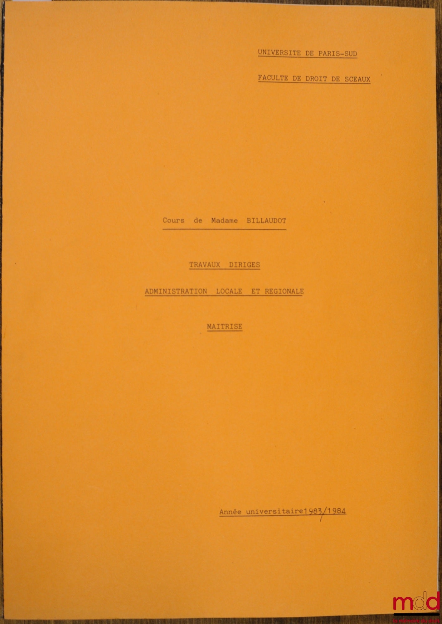 BILLAUDOT – COURSE IN LOCAL AND REGIONAL ADMINISTRATION, Tutorials, Master's level, year 1983-1984