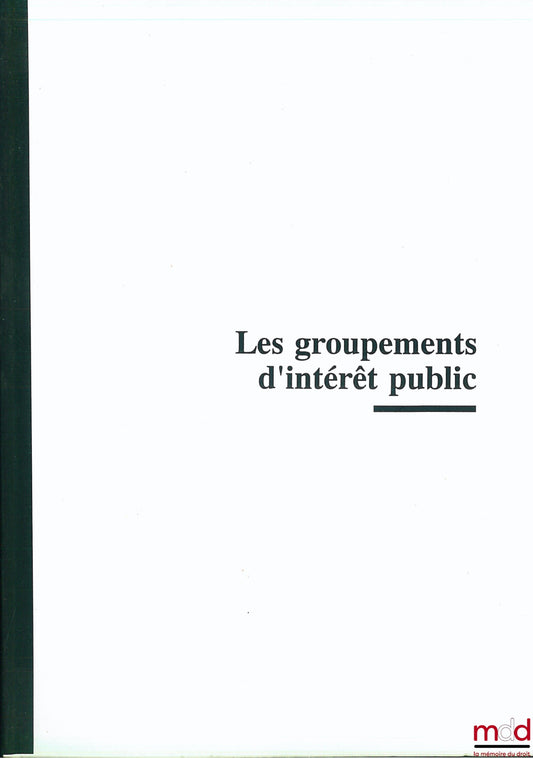 [GIP], Council of State – PUBLIC INTEREST GROUPS