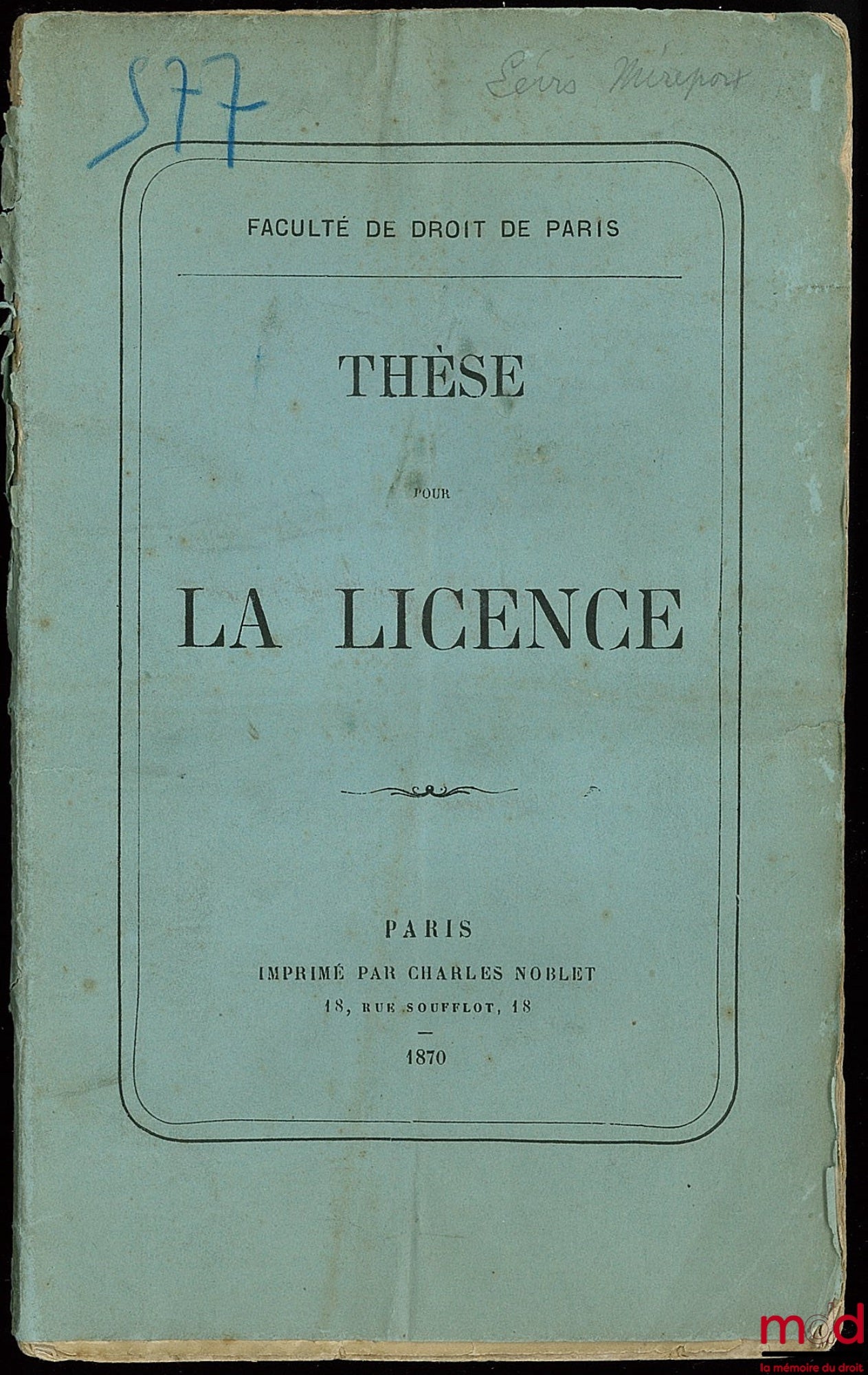 LÉVIS-MIREPOIX (Gaston-Gustave-Marie-Victurnen de) – USUFRUCTUARIUS QUEMADMODUM CAVEAT (Roman law); OBLIGATIONS OF THE USUFRUITIER (French civil law)